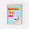 Karma is a cat print, Taylor karma poster, Taylor gift, gift for her, karma is a cat poster, girl gift, Taylor print, Taylor fan gift