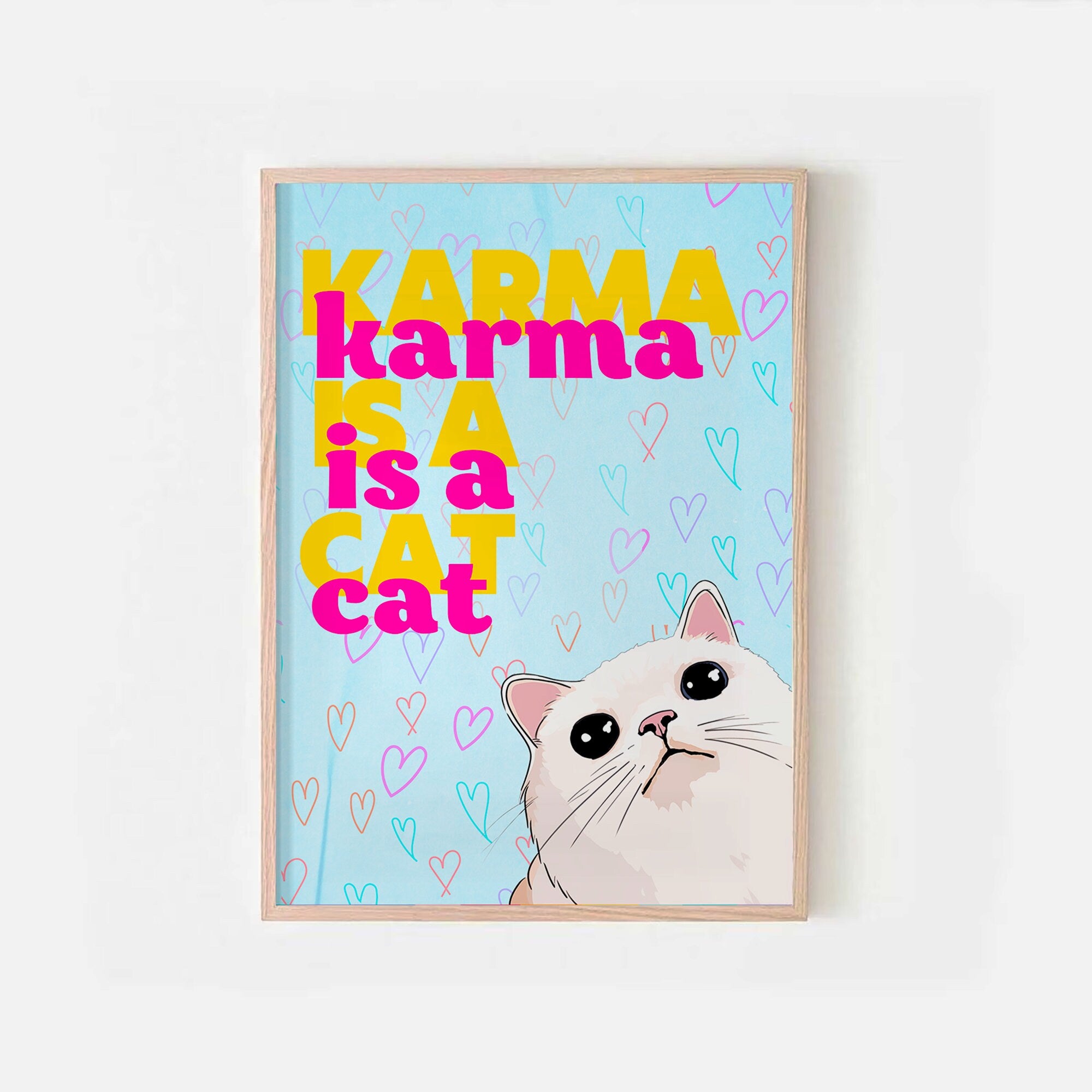 Karma is a cat print, Taylor karma poster, Taylor gift, gift for her, karma is a cat poster, girl gift, Taylor print, Taylor fan gift