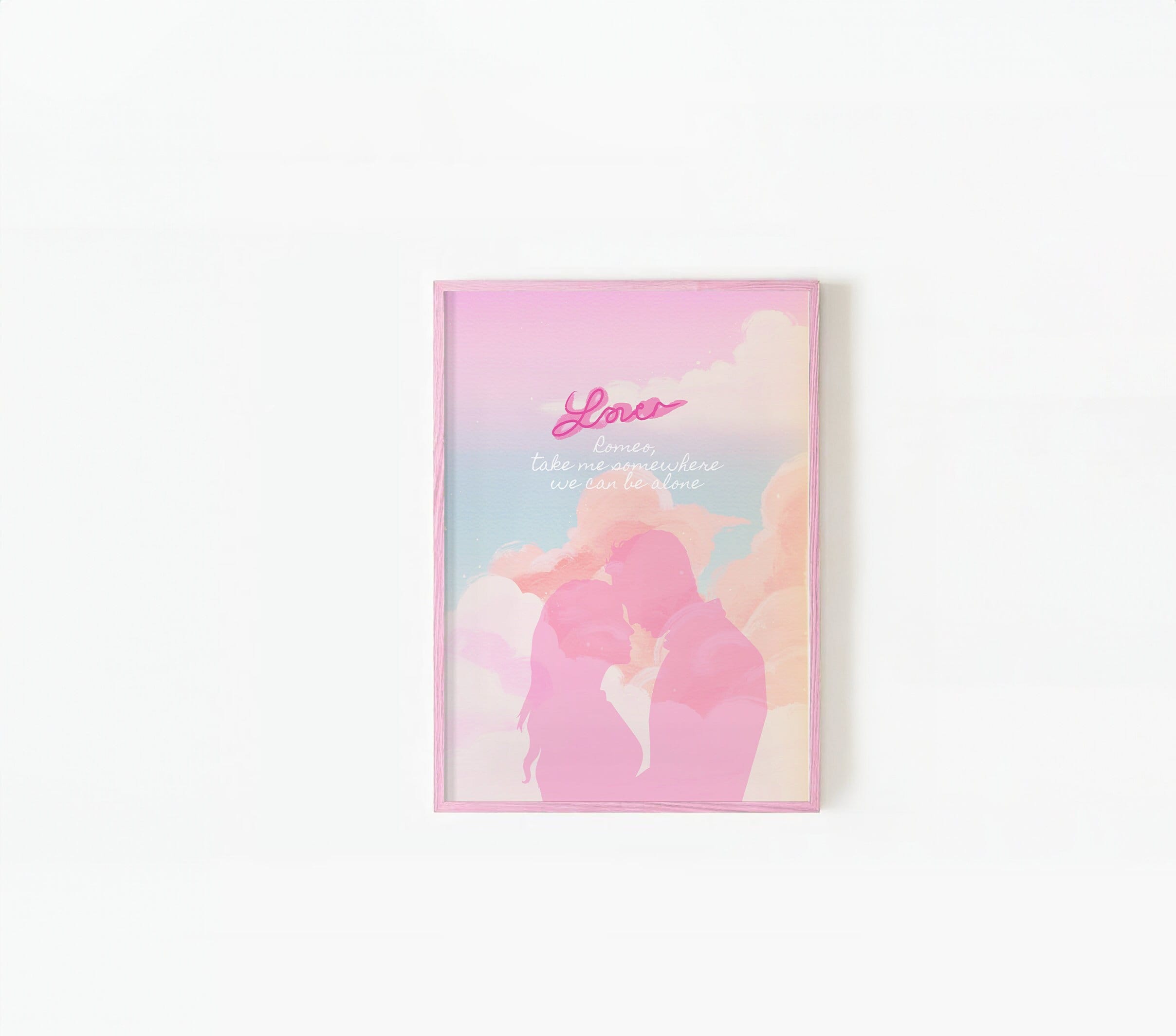 Lover poster, romeo take me somewhere we can be alone, taylor fan gift, pink lover print, gift for her, taylor print, swiftie gift