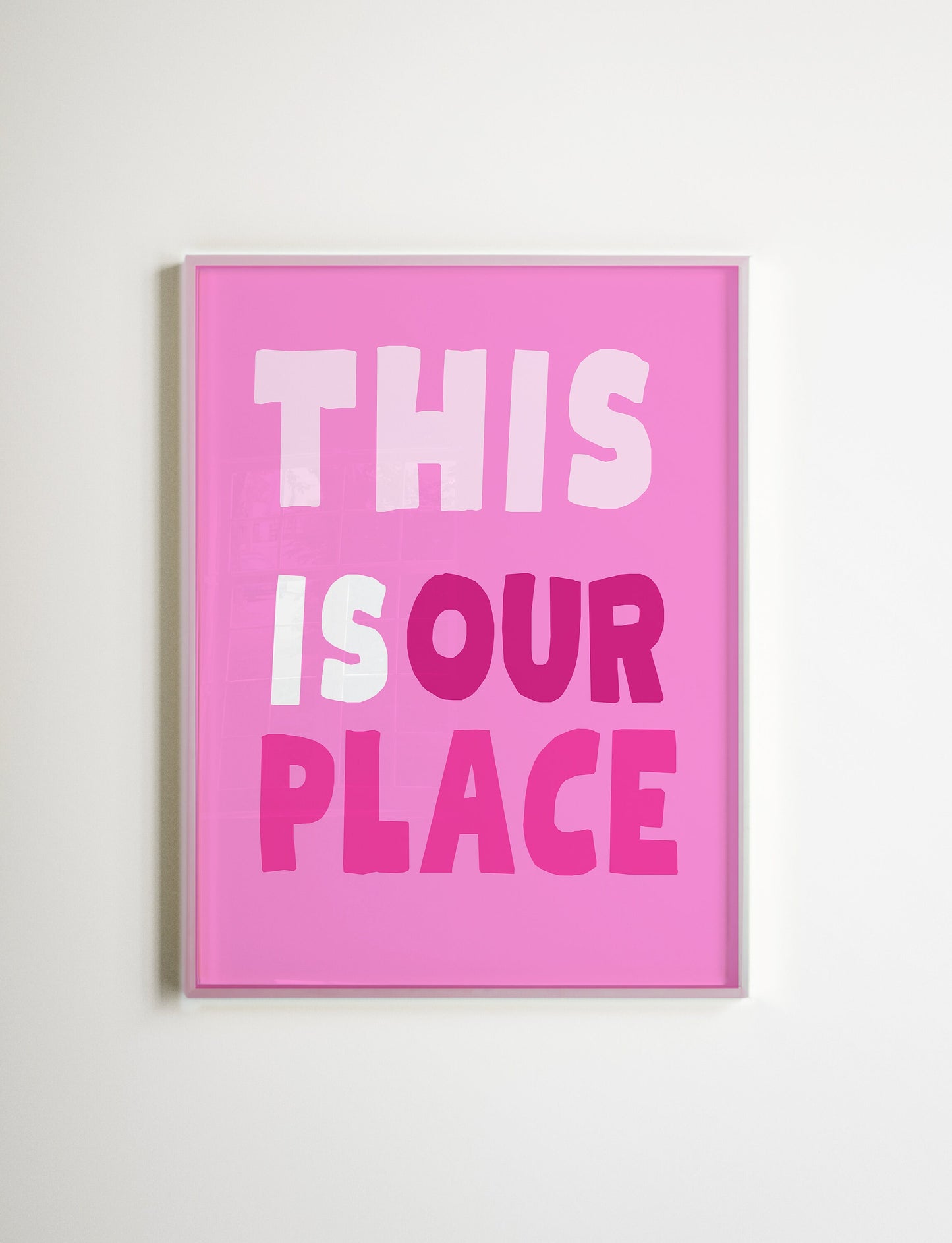 This is our place print, pink this is our place, pink Taylor poster, we make the rules poster, swifti print, eras print, swiftie gift